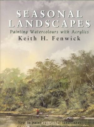 Seasonal Landscapes: Painting Watercolours with Acrylics image number 0