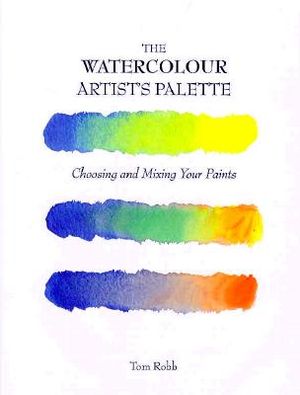 The Watercolor Artist's Palette: Choosing and Mixing Your Paints image number 0