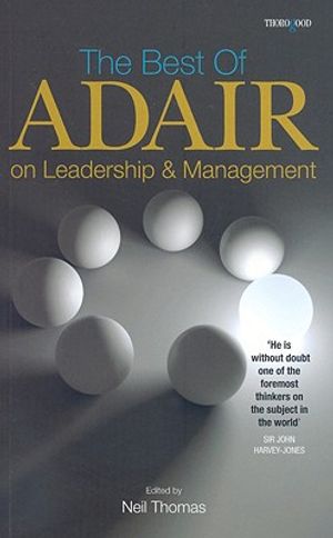The Best of John Adair on Management and Leadership image number 0