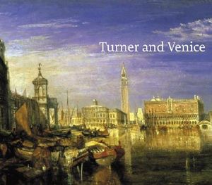 Turner and Venice image number 0