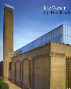 Tate Modern: The Handbook image number 0