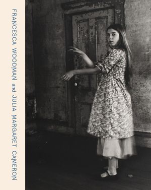 Francesca Woodman and Julia Margaret Cameron: Portraits to Dream in image number 0