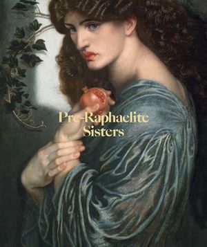 Pre-Raphaelite Sisters image number 0