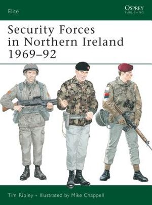 Security Forces in Northern Ireland 1969-92 image number 0