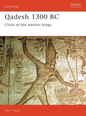 Qadesh 1300 BC: Clash of the Warrior Kings image number 0