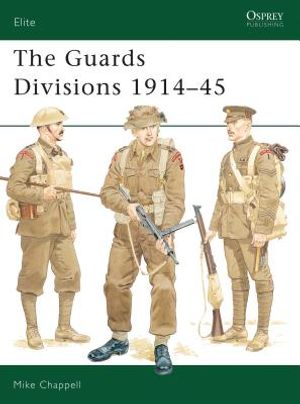 The Guards Divisions 1914-45 image number 0