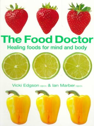 The Food Doctor: Healing Foods for Mind & Body image number 0