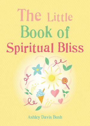 The Little Book of Spiritual Bliss image number 0