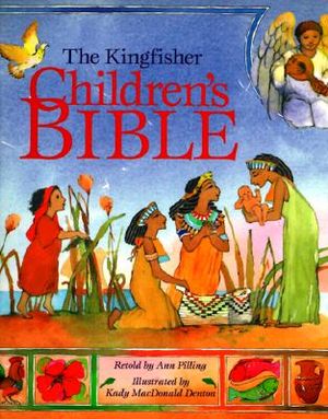 The Kingfisher Children's Bible: Stories from the Old and New Testaments image number 0