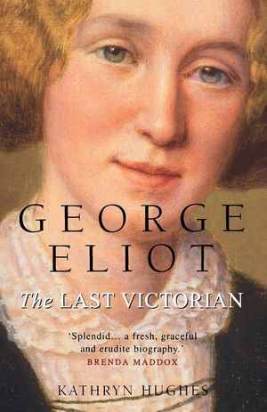 George Eliot : The Last Victorian image number 0