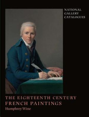 National Gallery Catalogues: The Eighteenth-Century French Paintings image number 0