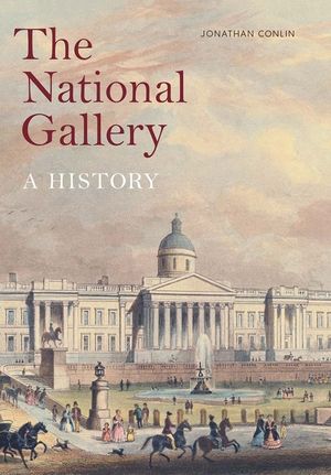 The National Gallery: A History image number 0