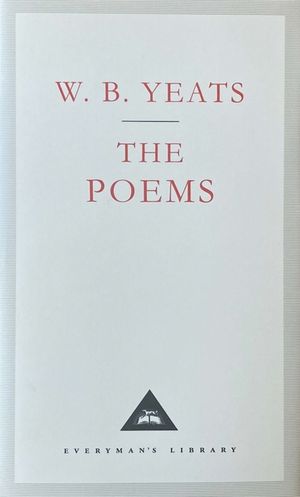 W. B. Yeats: The Poems image number 0