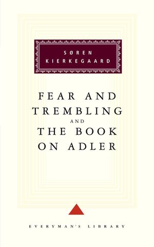 The Fear and Trembling, And, the Book on Adler image number 0
