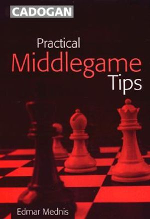Practical Middlegame Tips image number 0