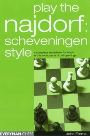 Play the Najdorf: Scheveningen Style image number 0