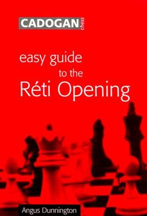Easy Guide to the Reti Opening image number 0