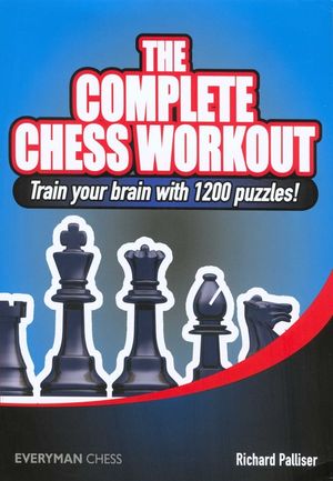 The Complete Chess Workout: Train your brain with 1200 puzzles! image number 0