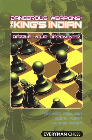 Dangerous Weapons: The King's Indian image number 0