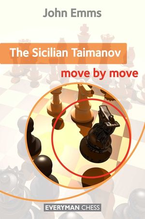 Sicilian Taimanov: Move by Move image number 0