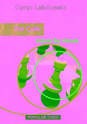 The Colle Move by Move image number 0