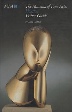 Museum of Fine Arts, Houston: Visitor Guide image number 0