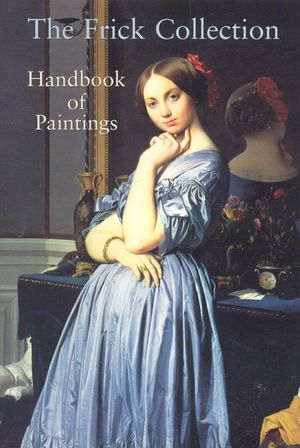 Frick Collection: Handbook of Paintings image number 0