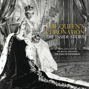 The Queen's Coronation: The Inside Story image number 0
