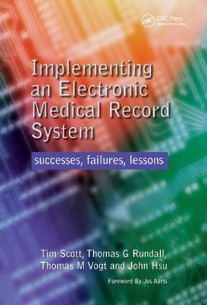 Implementing an Electronic Medical Record System: Successes, Failures, Lessons image number 0