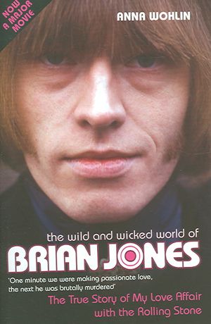 The Wild and Wycked World of Brian Jones: The True Story of My Love Affair with the Rolling Stone image number 0