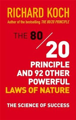 The 80/20 Principle and 92 Other Powerful Laws of Nature image number 0