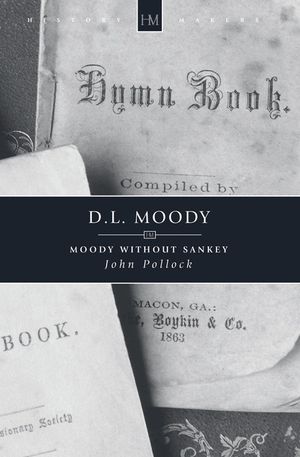 D.L. Moody: Moody Without Sankey image number 0