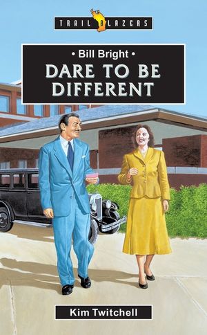 Bill Bright: Dare to Be Different image number 0