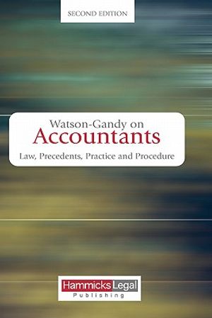 Watson-Gandy on Accountants: Law, Practice and Precedents image number 0