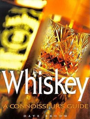 Whiskey: A Connoisseur's Guide image number 0