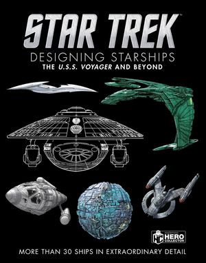 Star Trek Designing Starships Volume 2: Voyager and Beyond image number 0