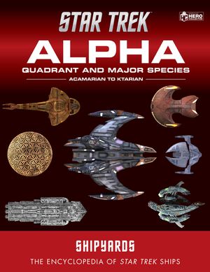 Star Trek Shipyards: Alpha Quadrant and Major Species Volume 1: Acamarian to Ktarian image number 0