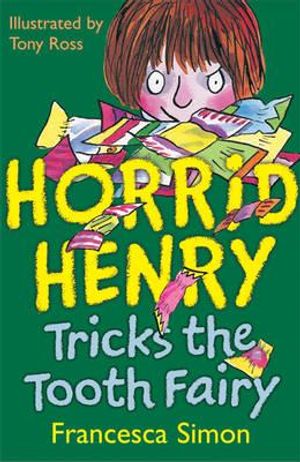 Horrid Henry and the Tooth Fairy. Francesca Simon image number 0