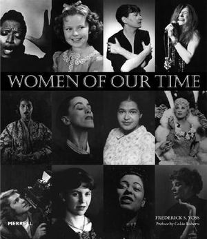 Women of Our Time: An Album of Twentieth-Century Photographs image number 0