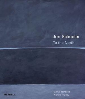 Jon Schueler: To the North [With Flaps] image number 0