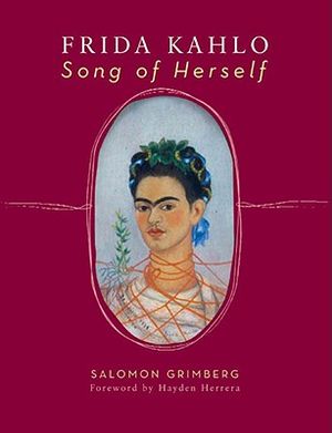 Frida Kahlo: Song of Herself image number 0
