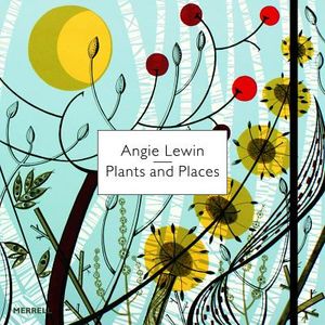 Angie Lewin: Plants and Places image number 0