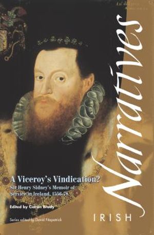 A Viceroy's Vindication: Sir Henry Sidney's Memoir, 1583 image number 0