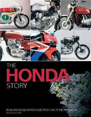The Honda Story: Production and Racing Motorcycles from 1946 to the Present Day image number 0