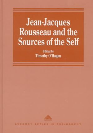 Jean-Jacques Rousseau and the Sources of the Self image number 0