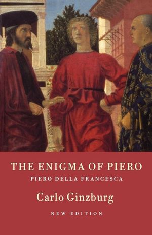 The Enigma of Piero: Piero Della Francesca image number 0