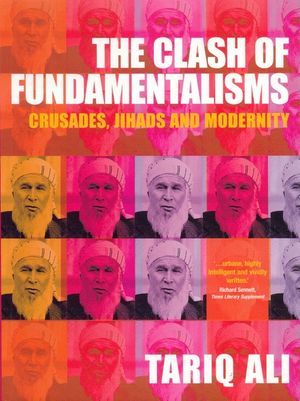 The Clash of Fundamentalisms: Crusades, Jihads and Modernity image number 0