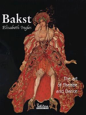 Bakst: The Art of Theatre and Dance image number 0