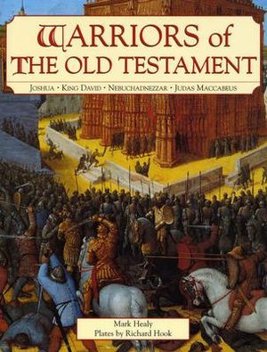 Warriors of the Old Testament: Joshua, King David, Nebuchadnezzar, Judas Maccabeus image number 0