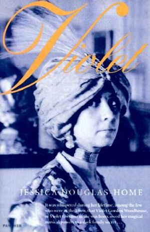 Violet: The Life and Loves of Violet Gordon Woodhouse image number 0